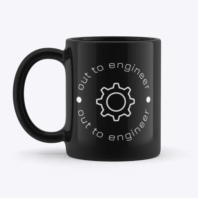 Out To Engineer Mug - Black